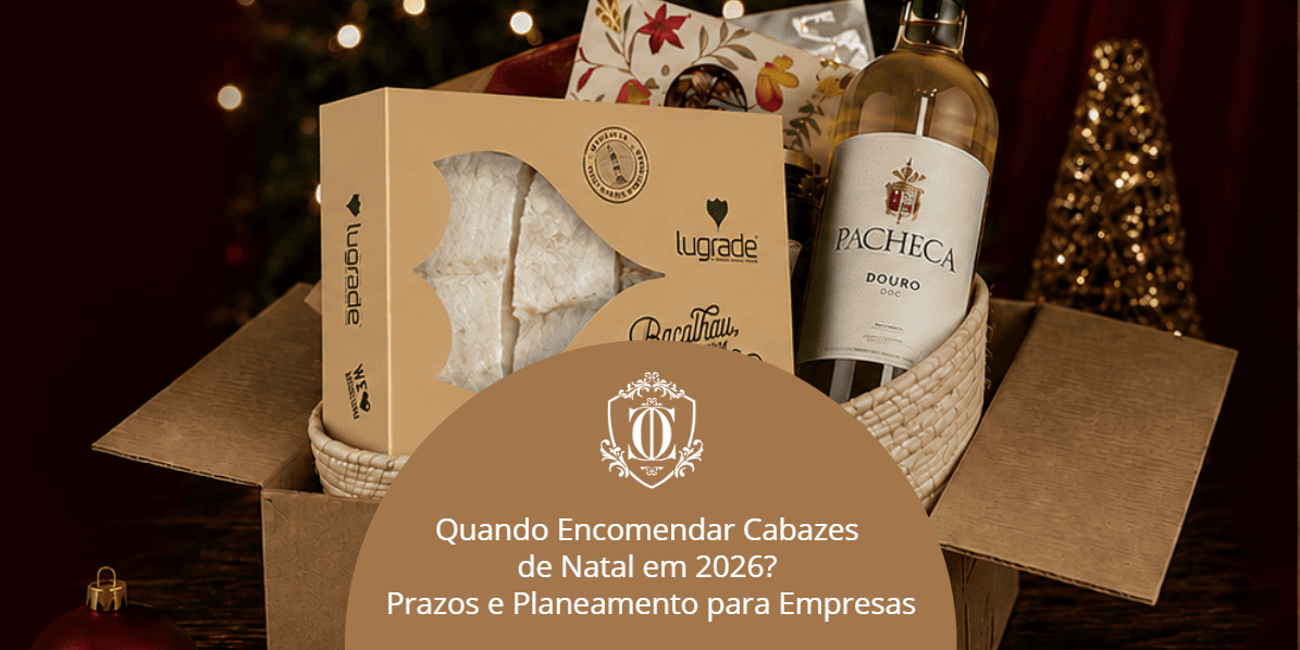 Quando Encomendar Cabazes de Natal em 2026? Prazos e Planeamento para Empresas quando-encomendar-cabazes-de-natal-empresas